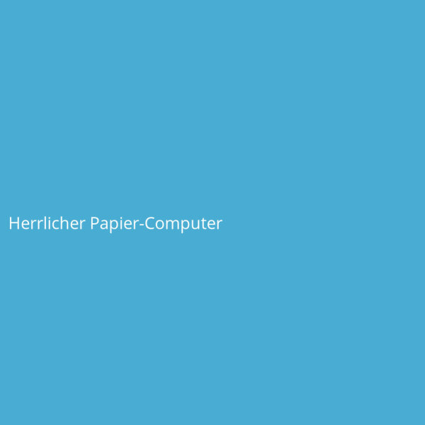 Herrlicher Papier-Computer