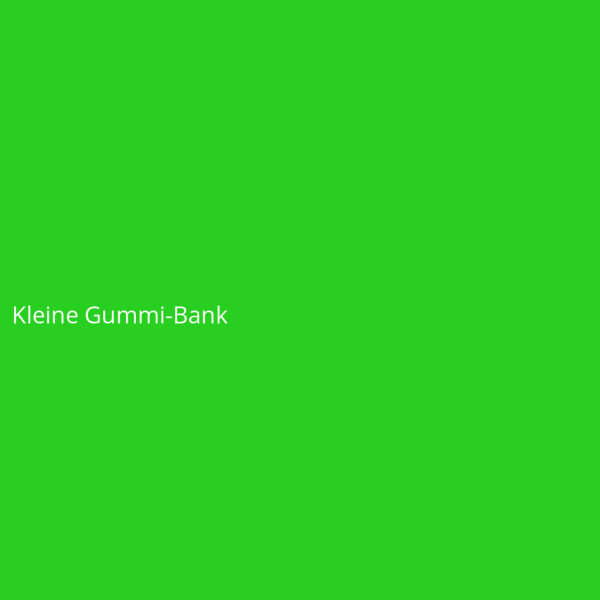 Kleine Gummi-Bank