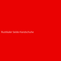 Rustikaler Seide-Handschuhe