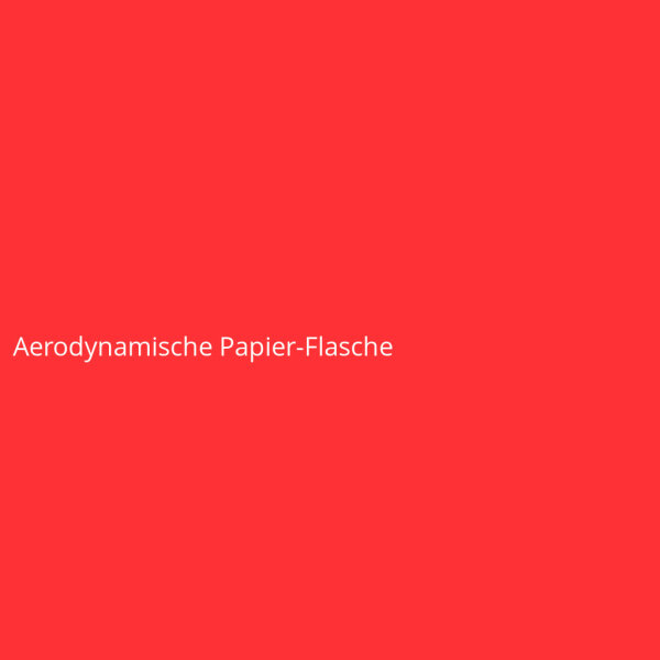 Aerodynamische Papier-Flasche