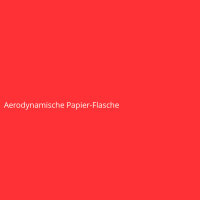 Aerodynamische Papier-Flasche